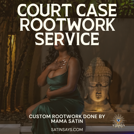 Advanced Rootwork Service | Custom 'Court Case' Ritual by Mama Satin
