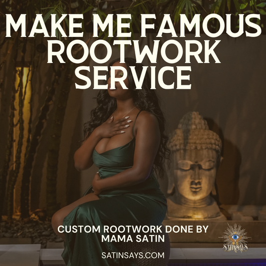 Advanced Rootwork Service | Custom Make Me Famous Ritual