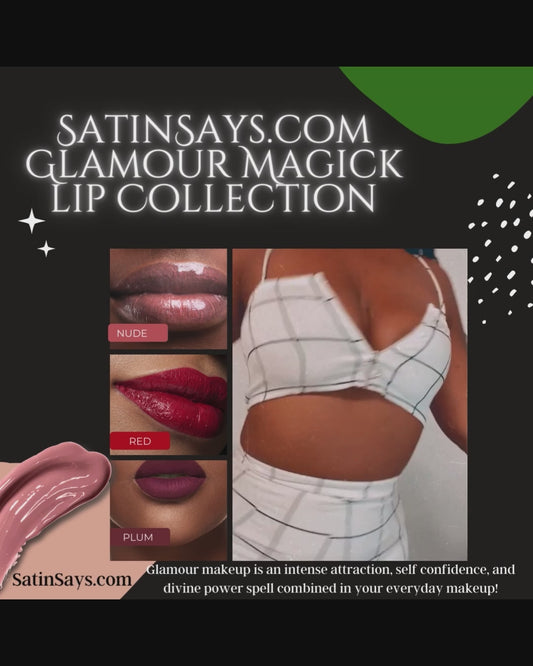 SatinSays.com Glamour Magick Collection- Enchanting Kiss Lipstick (Infused w/ Spellbinding Lip Elixirs)💄🔮🌙✨