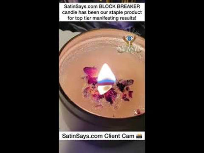 Satin's Blessed© Fixed Candle: Block Breaker